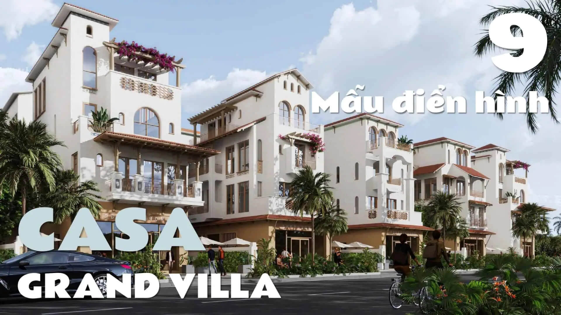 Biệt thự Casa Grand Villa