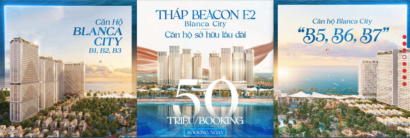 Căn hộ view biển Blanca City Sống đẳng cấp mới 2026