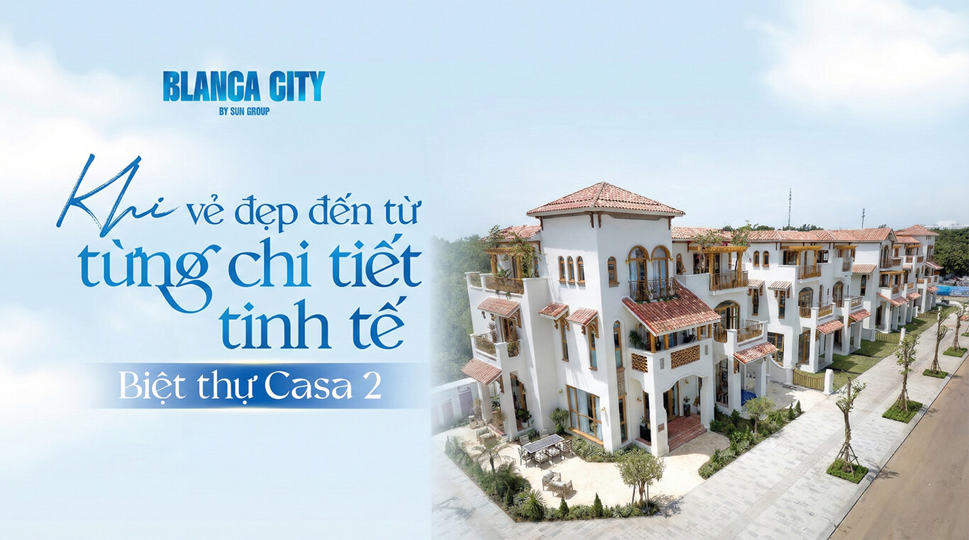 Biệt thự Blanca City Vũng Tàu xu hướng đầu tư 2026