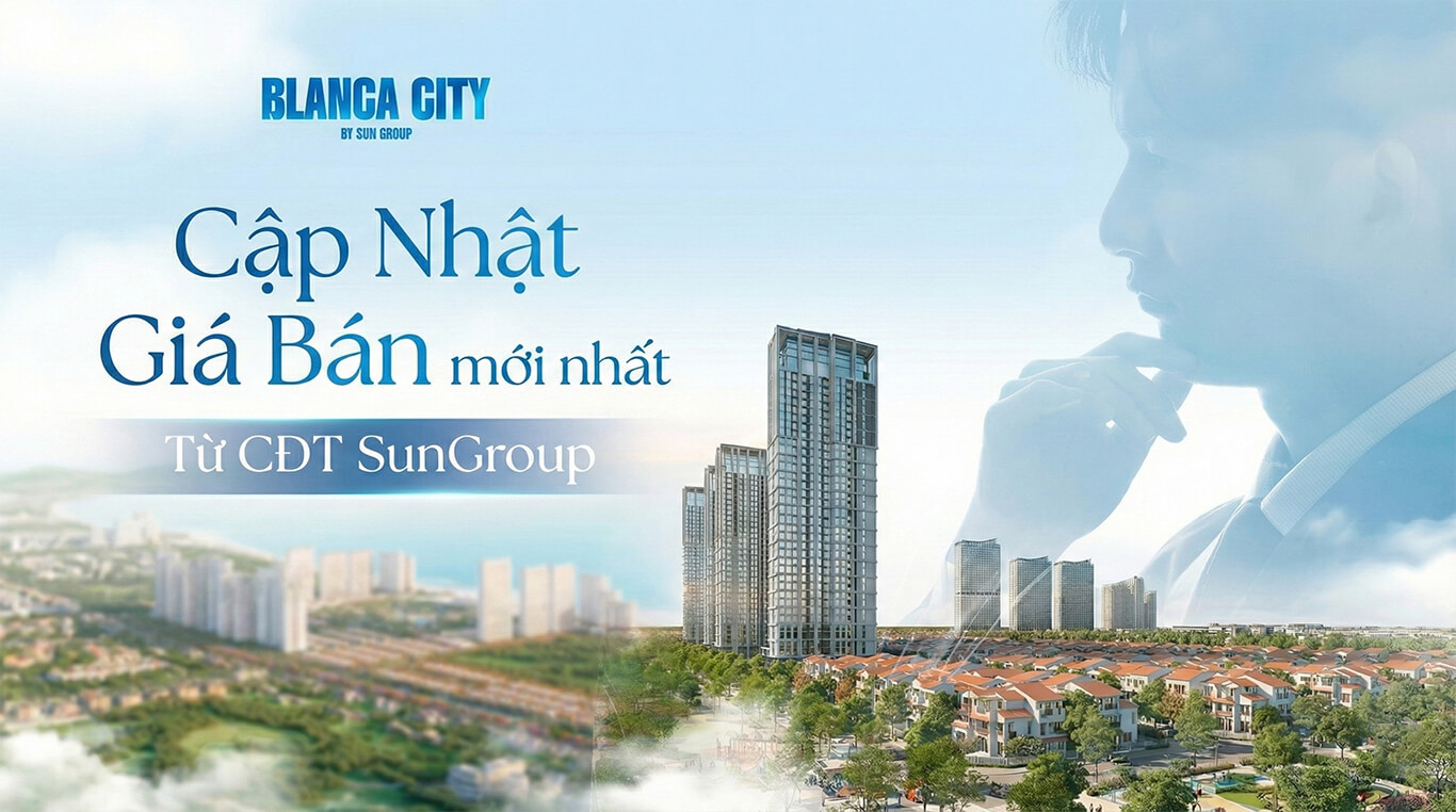 Cập Nhật Giá Bán Blanca City Vũng Tàu 2026