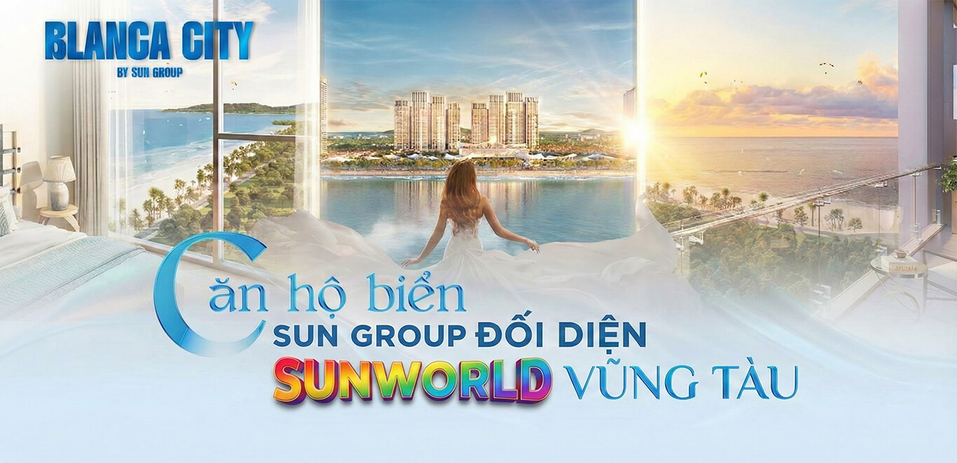 Căn Hộ Sunworld Vũng Tàu (Blanca City)