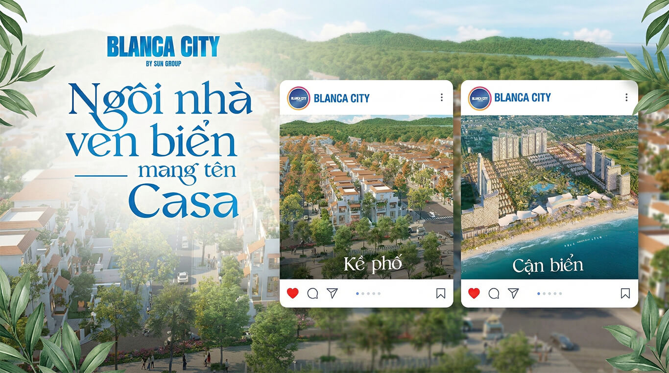Toàn Cảnh Dự Án Biệt Thự Vũng Tàu Blanca City