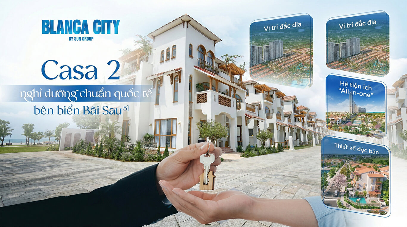 Toàn Cảnh Dự Án Biệt Thự Vũng Tàu Blanca City – Phân Tích Đầu Tư & Bảng Giá Mới Nhất 2026