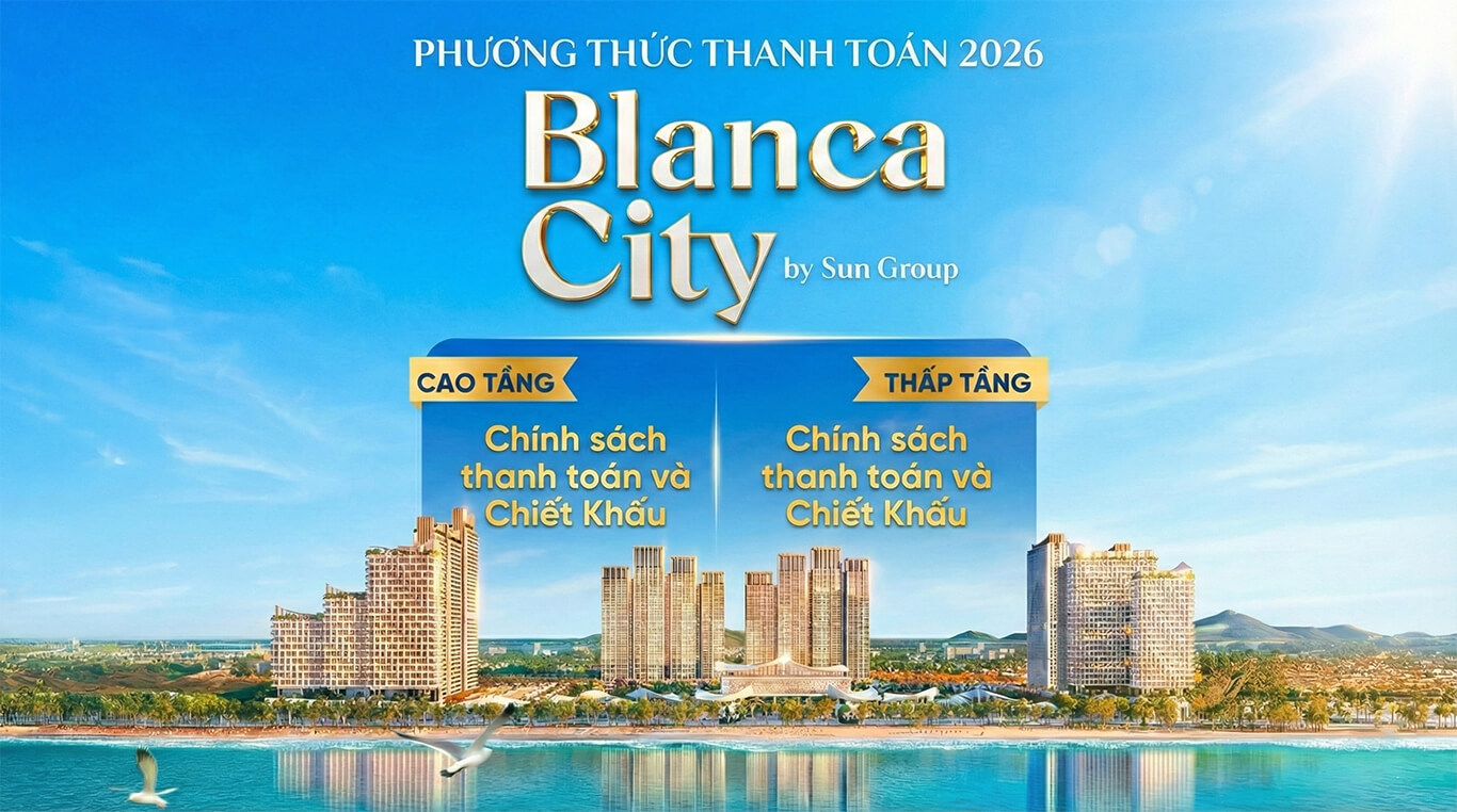 Các Phương Thức Thanh Toán Blanca City Tháng 2 2026