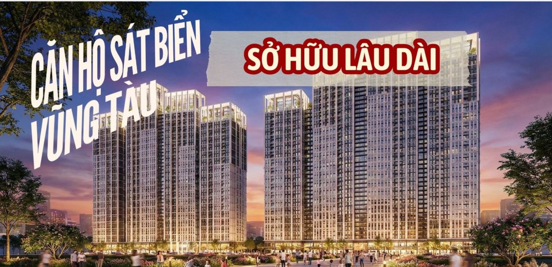 căn hộ sát biển vũng tàu sở hữu lâu dài
