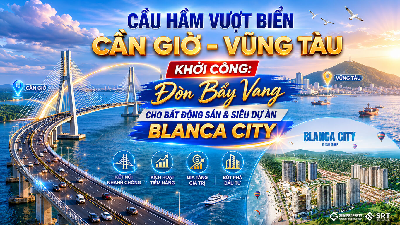 Cầu Hầm Vượt Biển Cần Giờ Vũng Tàu Khởi Công