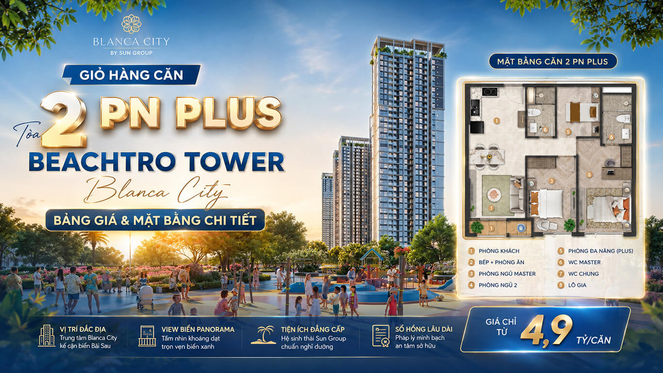 Căn 2 PN Plus Tòa Beachtro Tower Blanca City