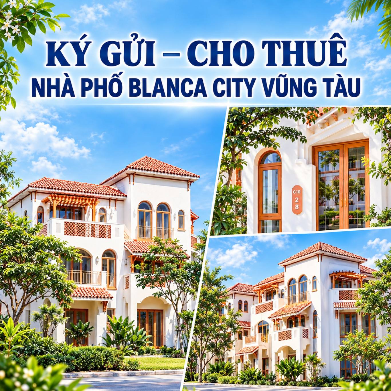 Ký Gửi – Cho Thuê Nhà Phố Blanca City Vũng Tàu