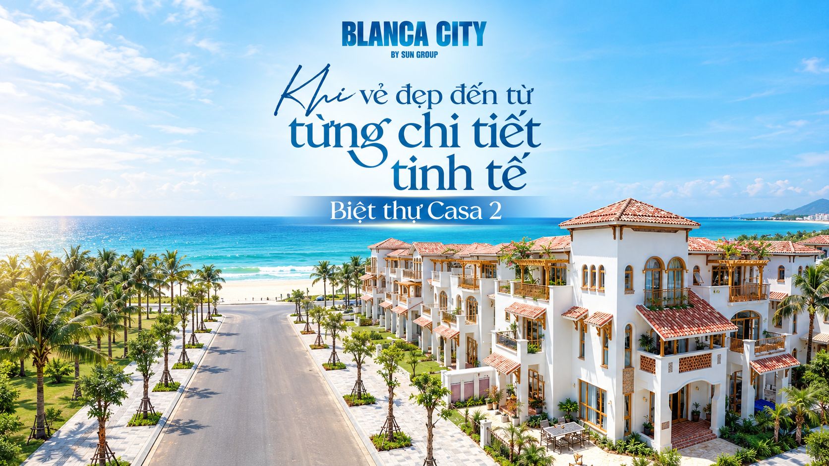 Biệt Thự Blanca City